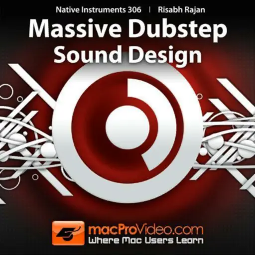 Massive - Dubstep Sound Design